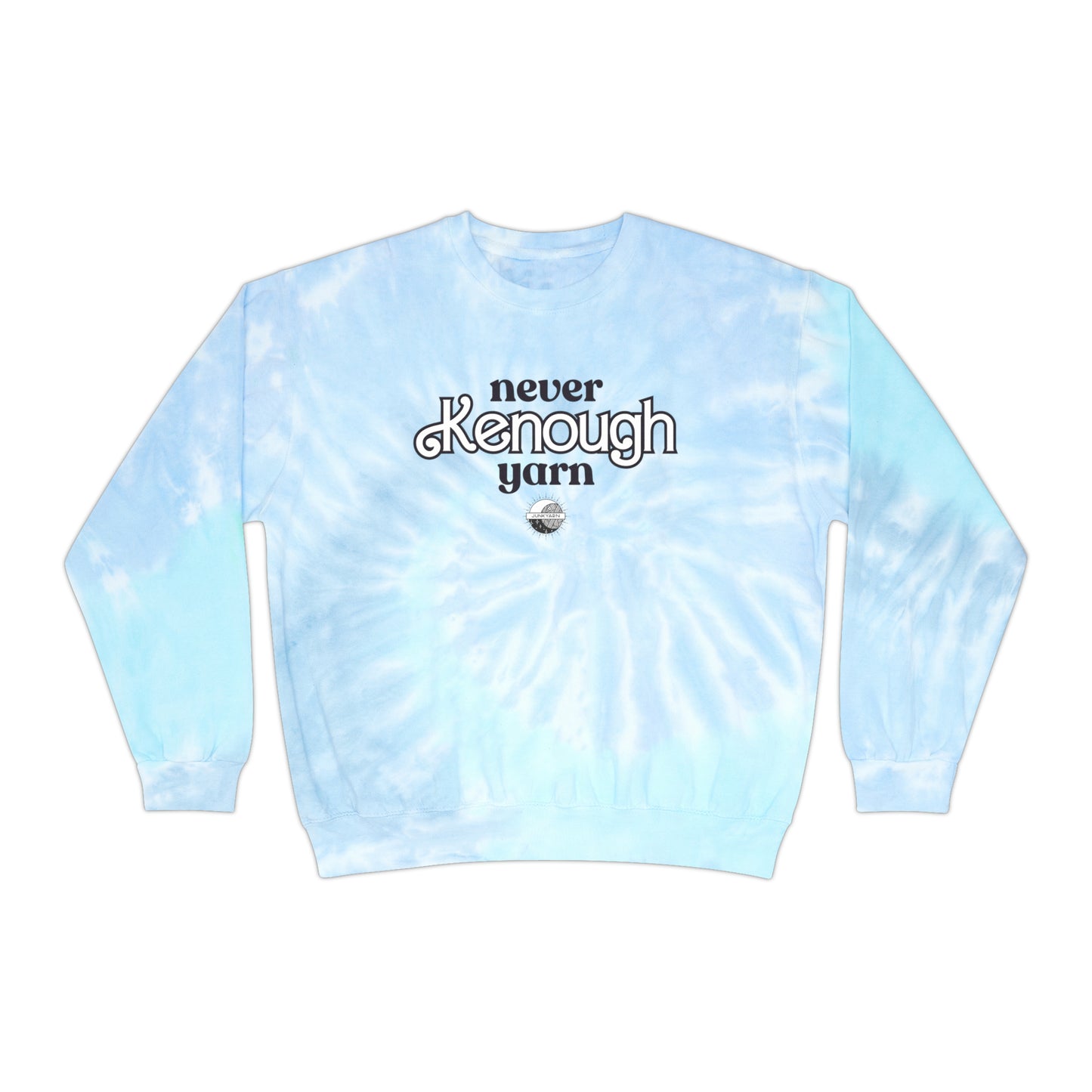 Never Kenough Yarn - Tie-Dye Sweatshirt