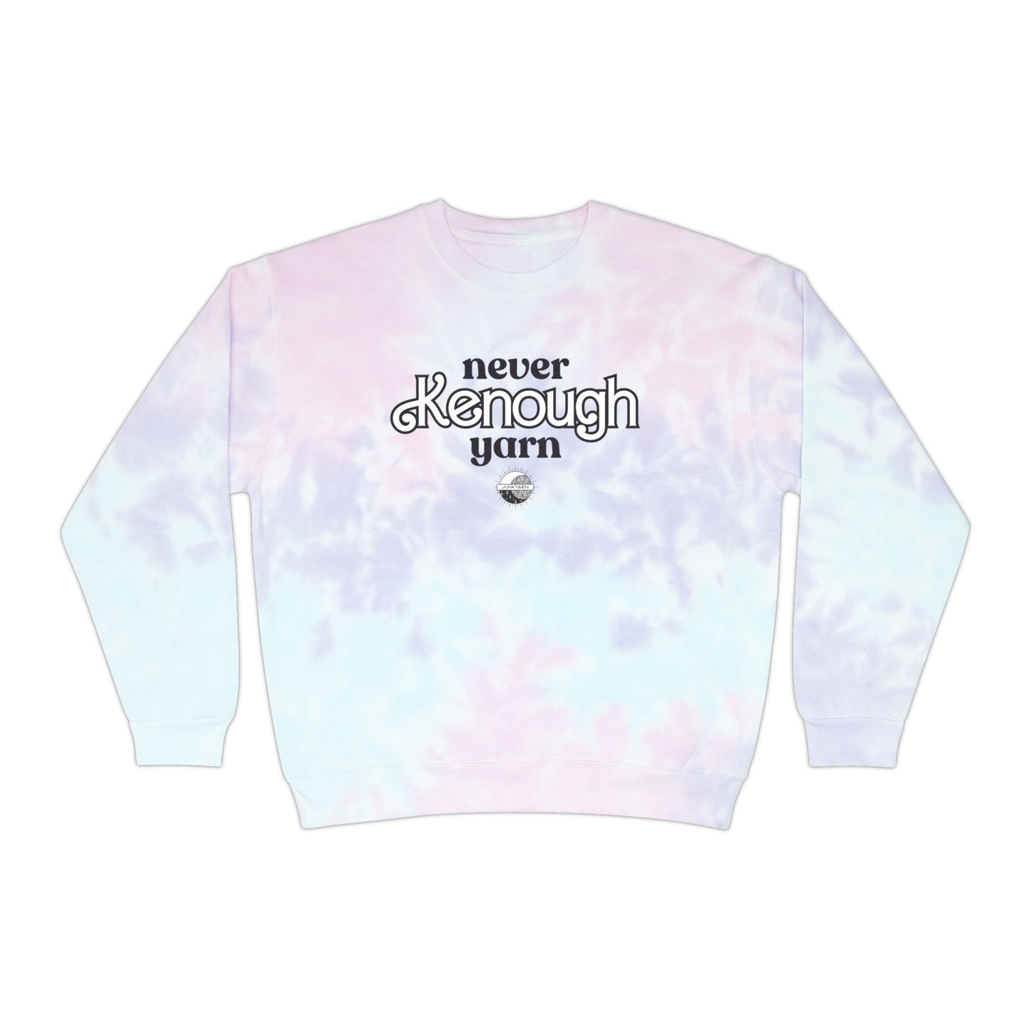 Never Kenough Yarn - Tie-Dye Sweatshirt