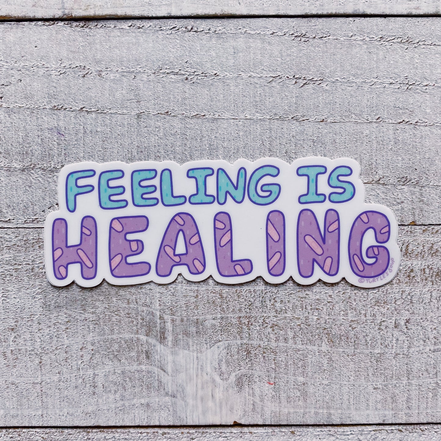 Feeling Is Healing Vinyl Sticker